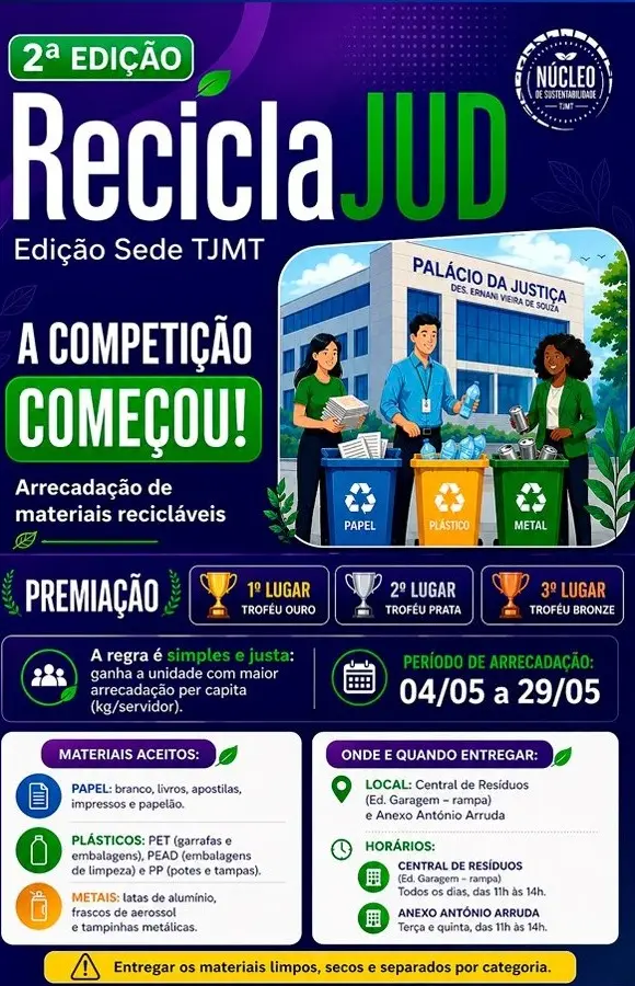 Arte gráfica do ReciclaJud informa início da competição de arrecadação de materiais recicláveis no TJMT.